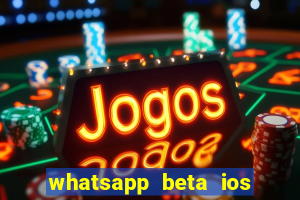 whatsapp beta ios testflight code 2024